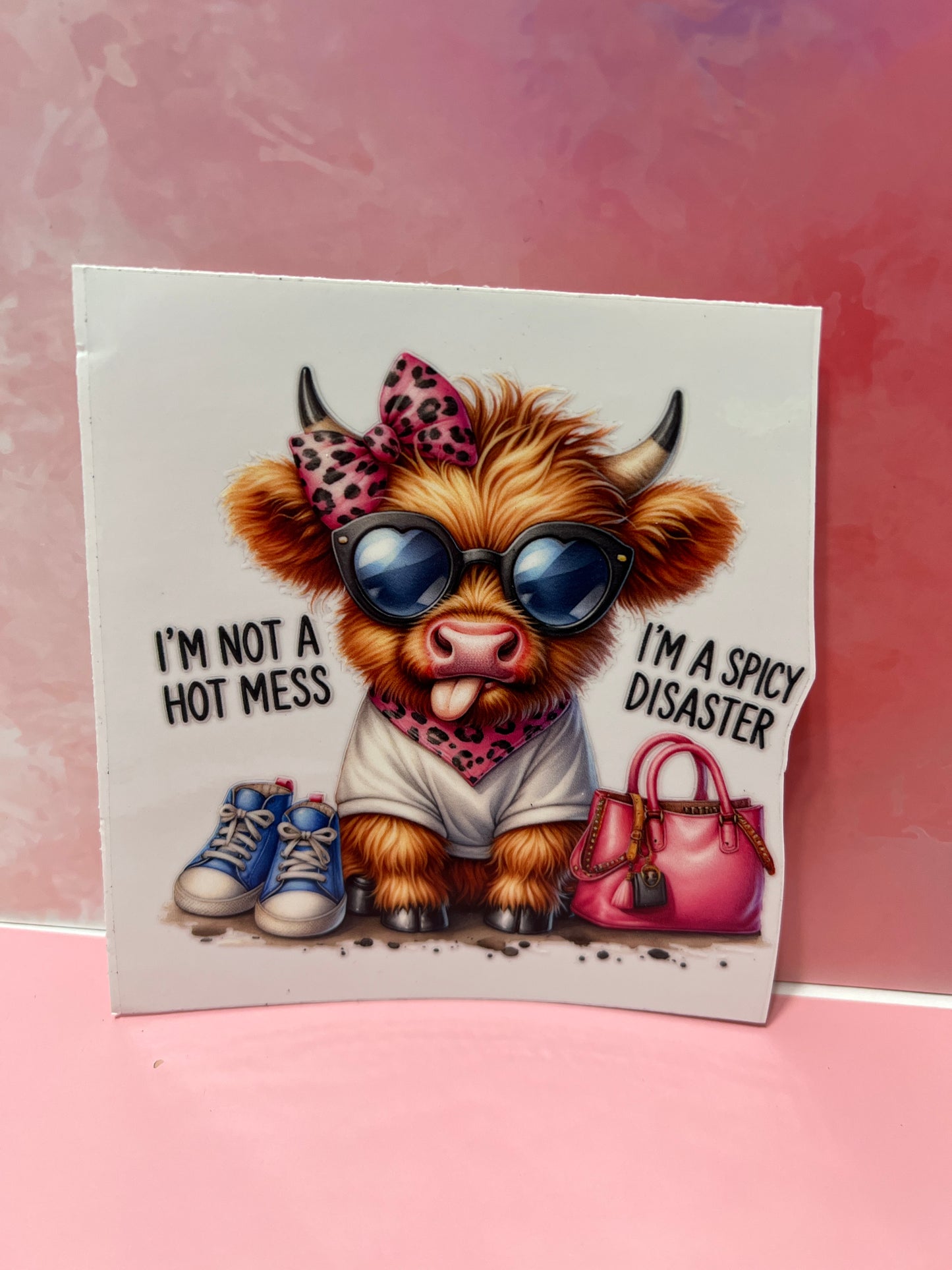 #319 cow I'm not a hot mess