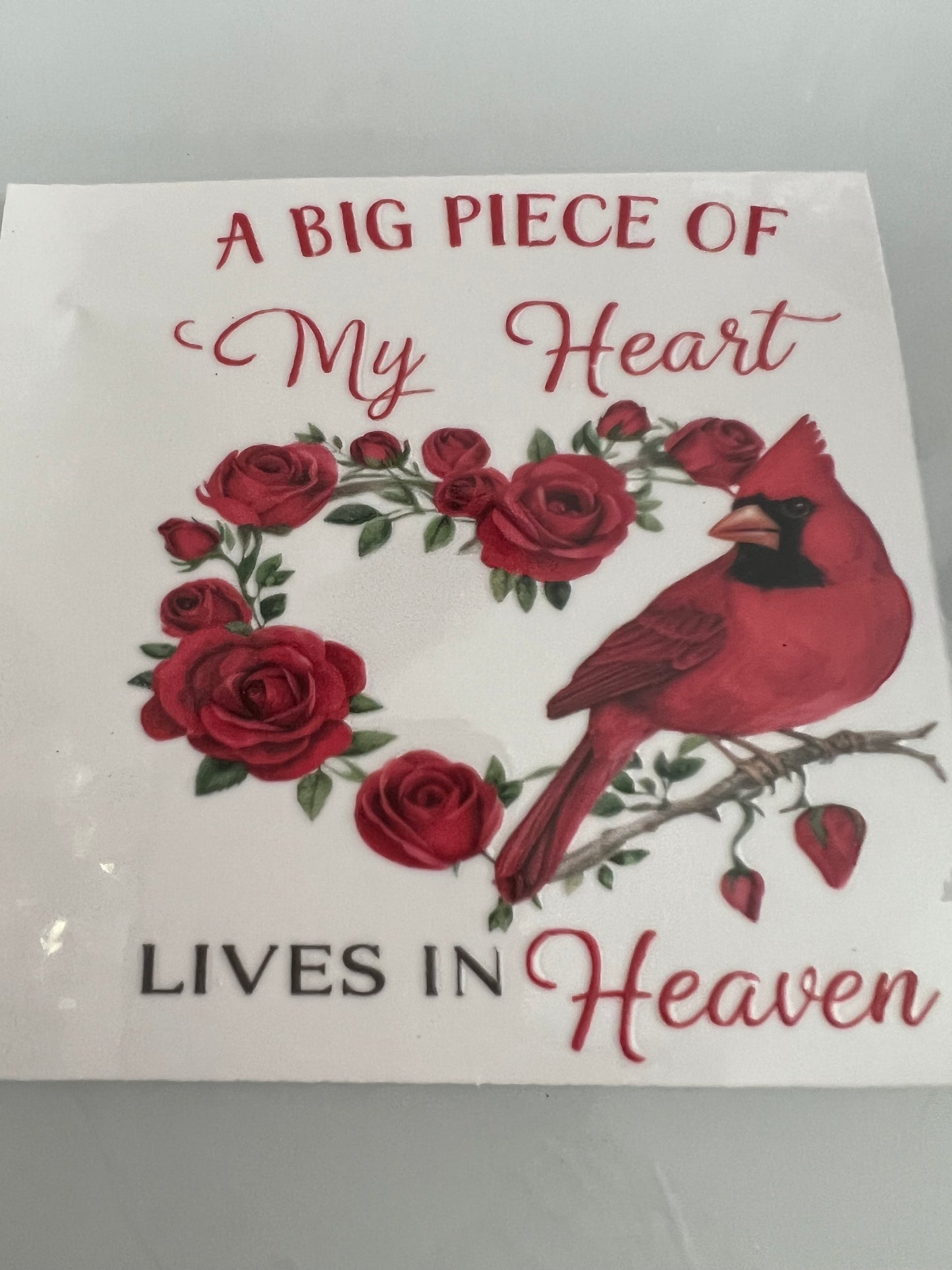 #128F A piece of my heart lives in heaven cardinal