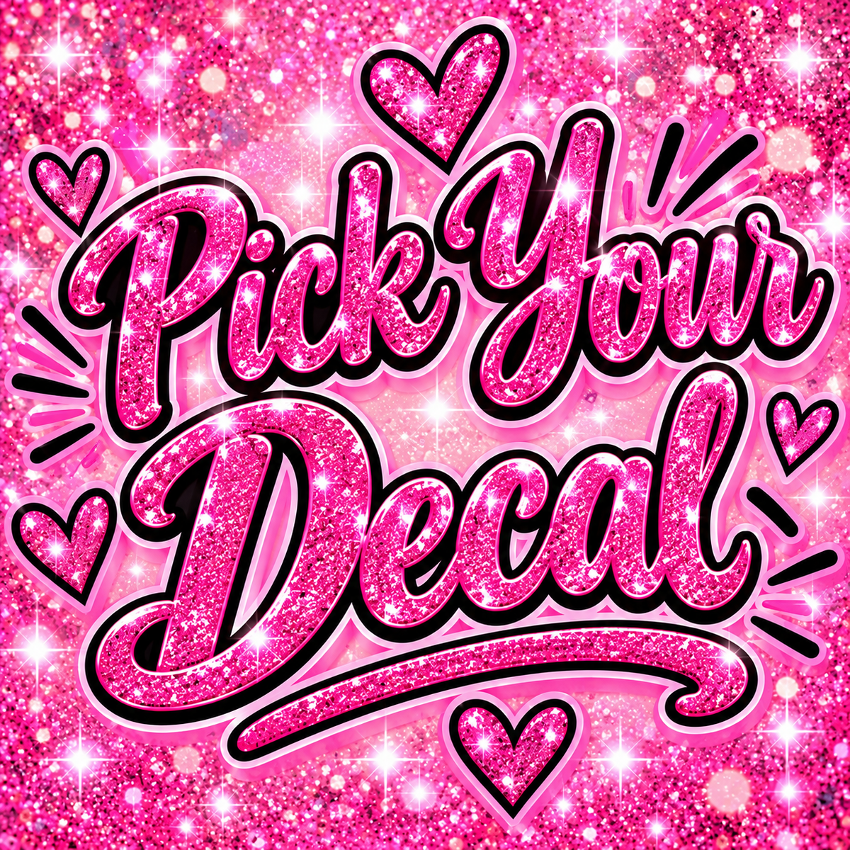 Pick your decal