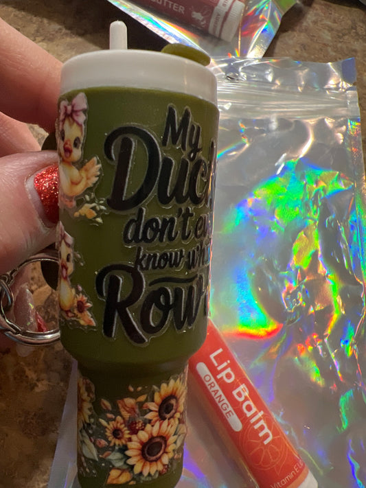 My ducks don't even know what a row is green tumbler