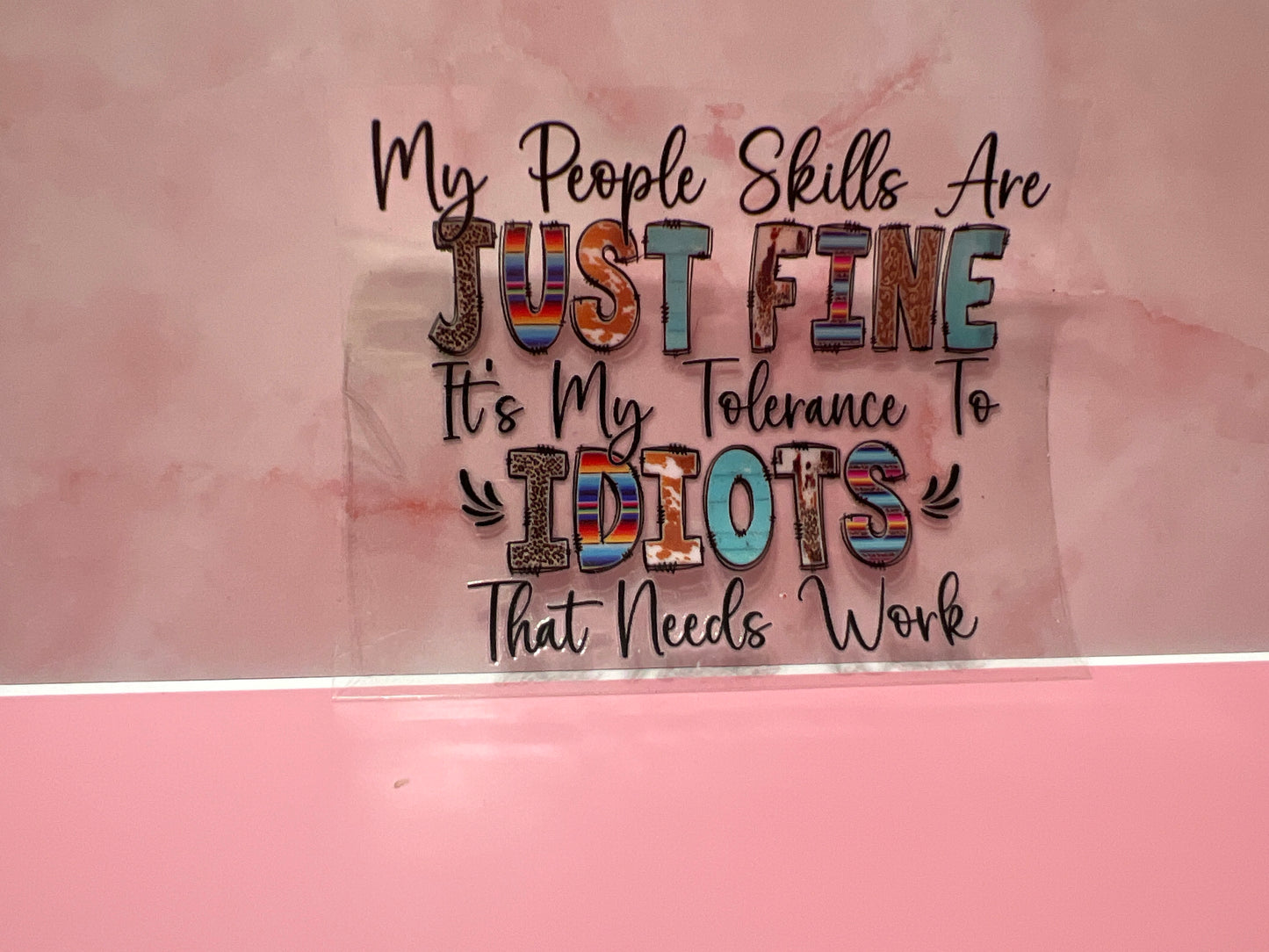 #400 my people skills are just fine
