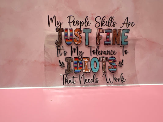 #400 my people skills are just fine